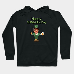 happy st patricks day donald trump leprechaun Hoodie